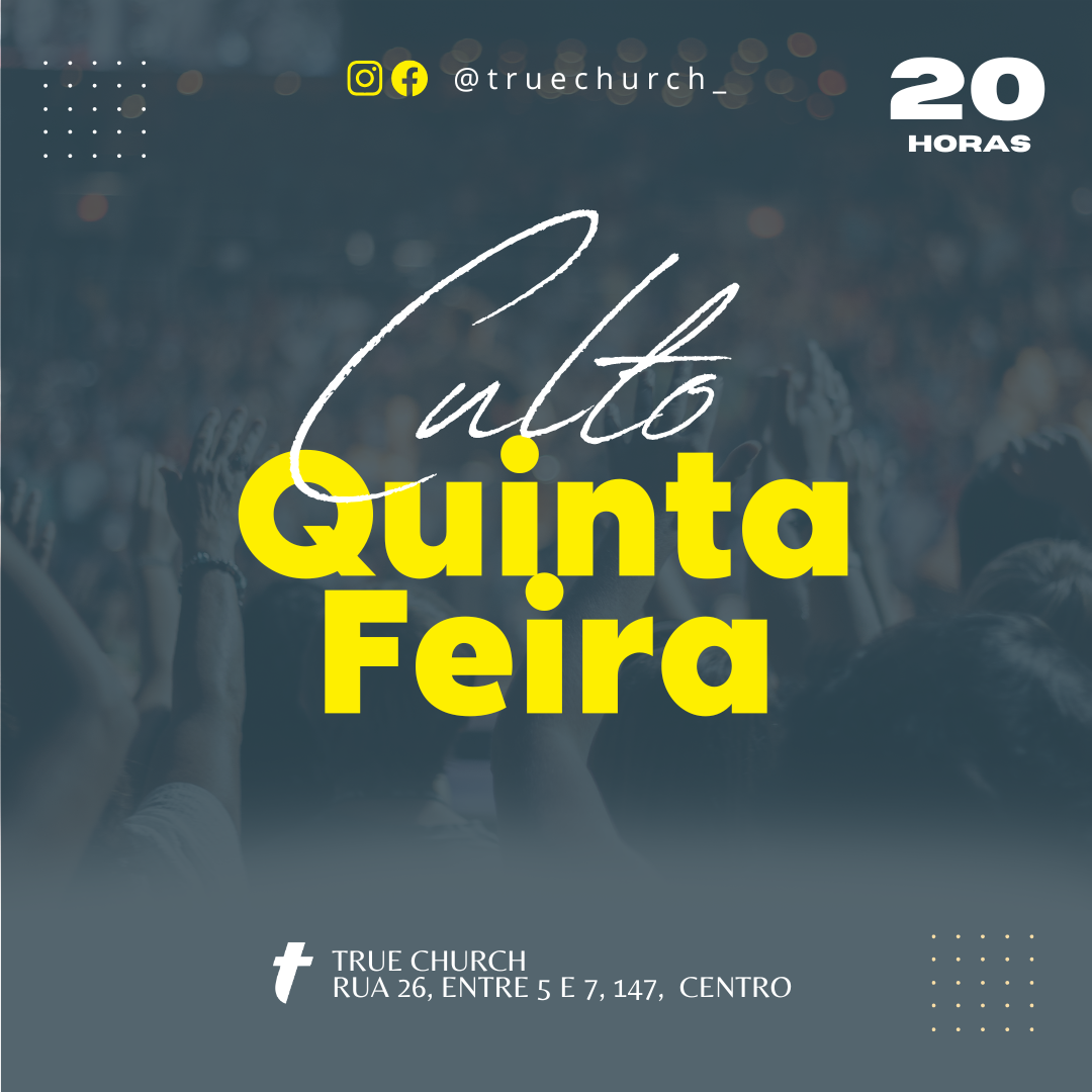 Culto de Quinta-feira - 20 Horas